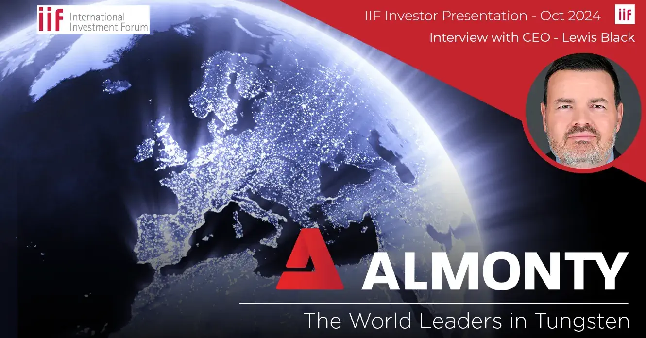International Investment Forum (IIF) - Almonty Industries